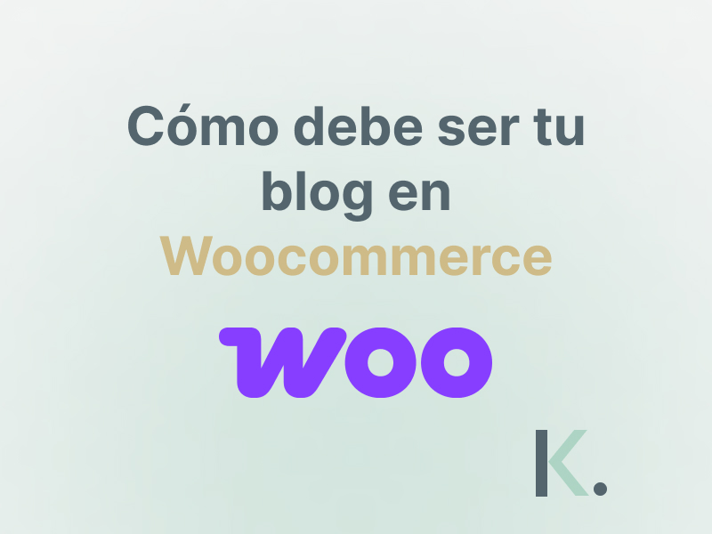 Portada de cómo debe ser un blog de Woocommerce